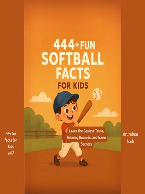 cover image of 444+ Fun Softball Facts for Kids